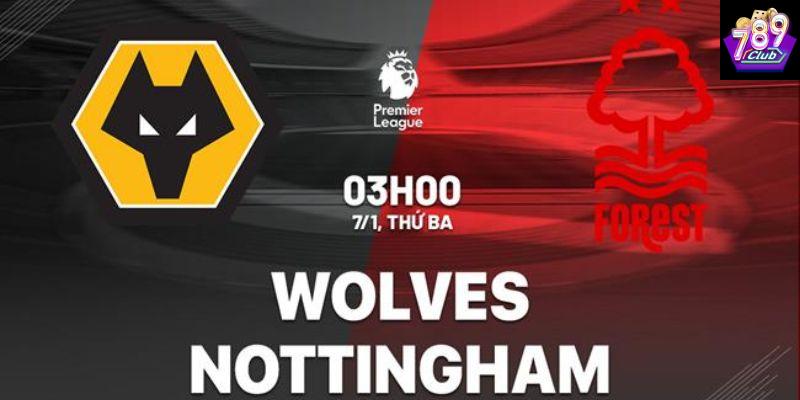 Wolves vs Nottingham cá cược