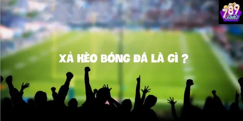 Các tình huống nên sử dụng xả kèo bóng đá