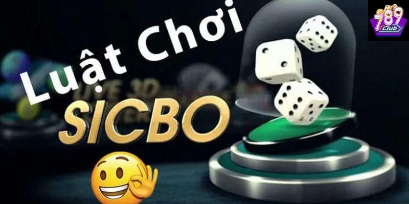 Cách chơi sicbo quan trọng