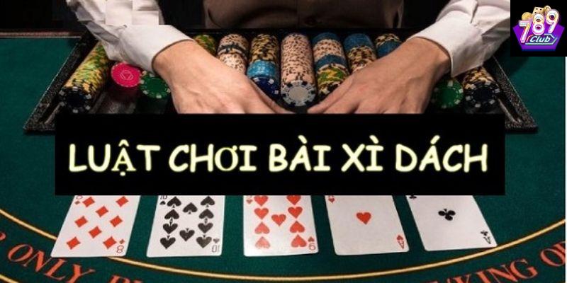 Chiến lược chơi xì dách thú vị