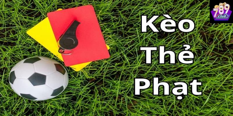 soi kèo thẻ phạt Chiến thuật soi kèo thẻ phạt hiệu quả tại 789CLUB