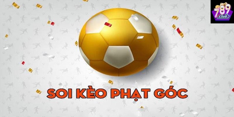 soi kèo phạt góc Giới thiệu về soi kèo phạt góc tại 789CLUB