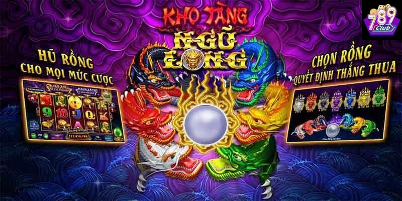 Nổ hũ kho tàng ngũ long Nổ hũ kho tàng ngũ long tìm hiểu tại 789CLUB