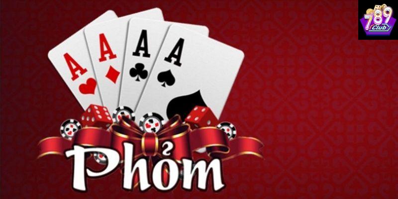 Chiến thuật kinh nghiệm chơi phỏm