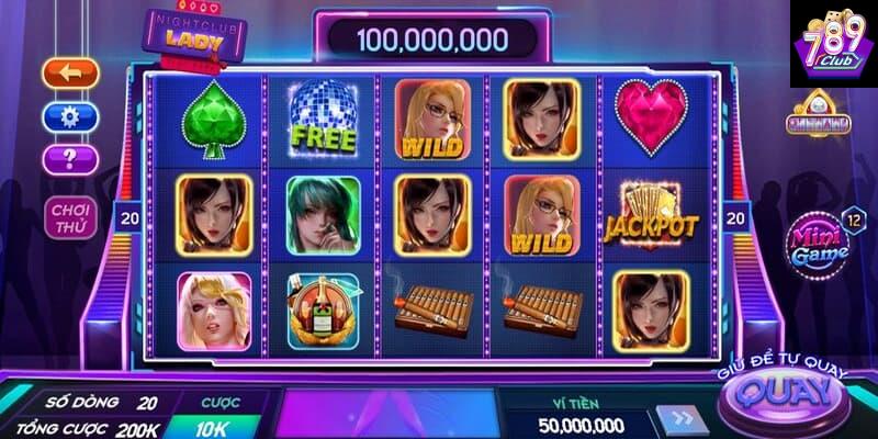 Nổ hũ Nightclub Lady Nổ hũ Nightclub Lady đặc điểm nổi bật